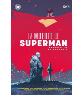 LA MUERTE DE SUPERMAN: ESPECIAL 30 ANIVERSARIO