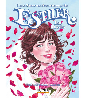 LAS NUEVAS AVENTURAS DE ESTHER, LA BODA