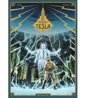 LOS TRES FANTASMAS DE TESLA Nº 02/03