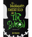 EL IMAGINARIO FANTASTICO DE TIM BURTON