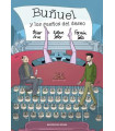 BUÑUEL Y LOS SUEÑOS DEL DESEO