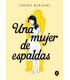 UNA MUJER DE ESPALDAS