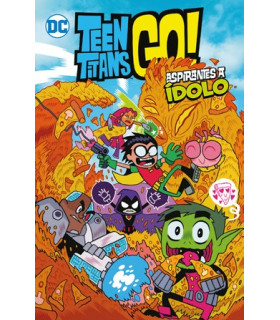 TEEN TITANS GO! VOL. 01: ASPIRANTE A ÍDOLO (BIBLIOTECA SUPER KODOMO) (SEGUNDA EDICIÓN)