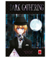 DARK GATHERING 07