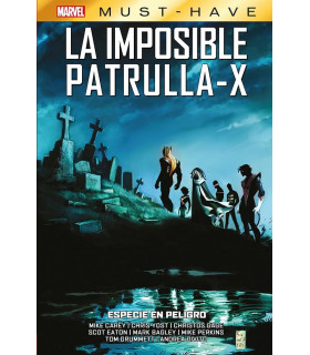 MARVEL MUST HAVE. LA IMPOSIBLE PATRULLA-X 09