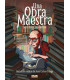 UNA OBRA MAESTRA