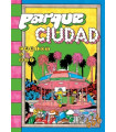 PARQUE CIUDAD