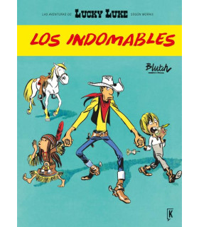 LUCKY LUKE. LOS INDOMABLES