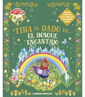 TIRA EL DADO EN... EL BOSQUE ENCANTADO