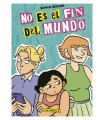 NO ES EL FIN DEL MUNDO