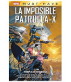 MARVEL MUST HAVE. LA IMPOSIBLE PATRULLA-X 10 COMPLEJO DE MESIAS