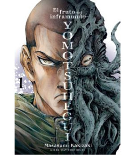 YOMOTSUHEGUI: EL FRUTO DEL INFRAMUNDO, VOL. 1