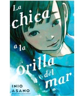 LA CHICA A LA ORILLA DEL MAR (EDICIÓN INTEGRAL)