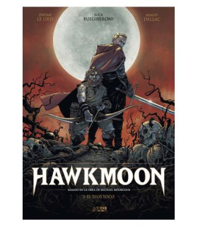 HAWKMOON 03. EL DIOS LOCO