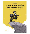 UNA FRACCION DE SEGUNDO