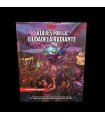 DUNGEONS & DRAGONS 5ª EDICION VIAJES POR LA CIUDADELA RADIANTE