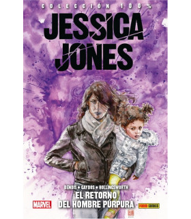 JESSICA JONES VOLUMEN II 03 EL RETORNO DEL HOMBRE PÚRPURA NUEVA EDICIÓN