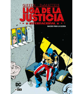 LIGA DE LA JUSTICIA INTERNACIONAL06: NACIDO PARA LA GLORIA