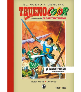 CAPITAN TRUENO 1956-1957 ¡A SANGRE Y FUEGO! (BRUGUERA - SD)