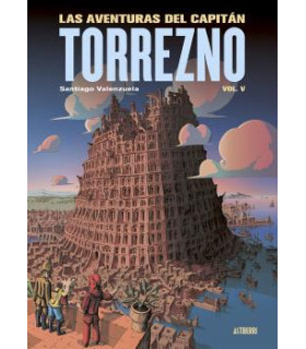LAS AVENTURAS DEL CAPITAN TORREZNO VOLUMEN 5 BABEL