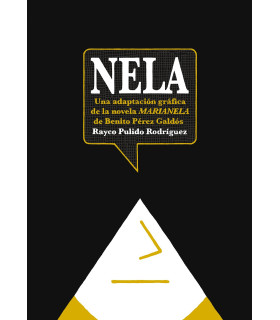 NELA, ADAPTACIÓN AL CÓMIC DE LA NOVELA MARINELA NUEVA EDICIÓN