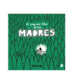 EL PEQUEÑO LIBRO DE LAS MADRES