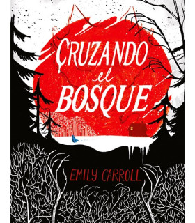 CRUZANDO EL BOSQUE