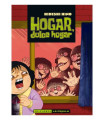 HOGAR, DULCE HOGAR