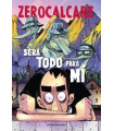 SERÁ TODO PARA MÍ
