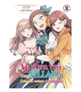 MI NUEVA VIDA COMO VILLANA 08 TODOS LOS CAMINOS ME CONDENAN