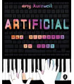 ARTIFICIAL. UNA HISTORIA DE AMOR