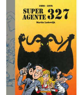 SUPERAGENTE 327 (1969-1976)