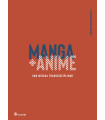 MANGA + ANIME. UNA MIRADA TRANSDISCIPLINAR