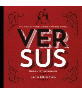 VERSUS. EDICIÓN 10.º ANIVERSARIO