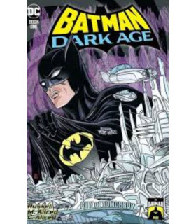 BATMAN: LA ERA OSCURA