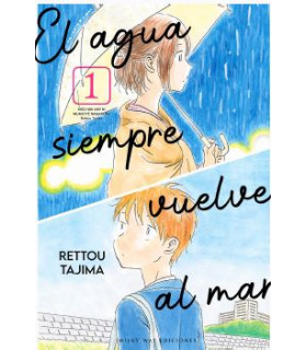 EL AGUA SIEMPRE VUELVE AL MAR 1