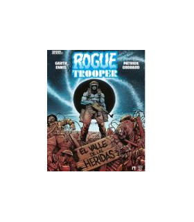 ROGUE TROOPER: EL VALLE DE LAS HERIDAS