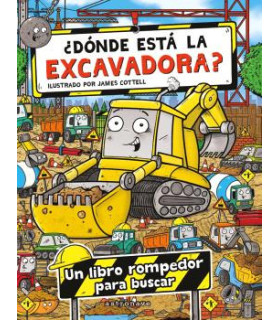 ¿DONDE ESTA LA EXCAVADORA?