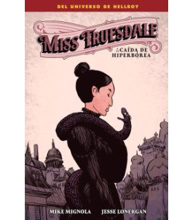 MISS TRUESDALE Y LA CAIDA DE HIPERBOREA