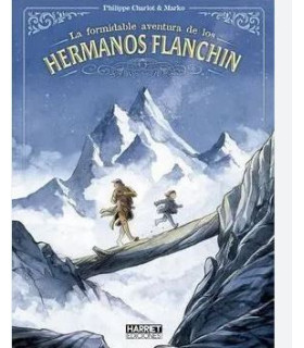 LA FORMIDABLE AVENTURA DE LOS HERMANOS FLANCHIN