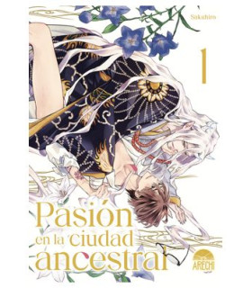 PASION EN LA CIUDAD ANCESTRAL 1