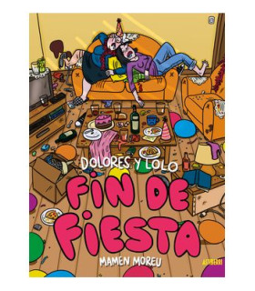 DOLORES Y LOLO 4- FIN DE FIESTA