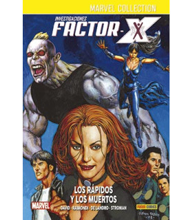 INVESTIGACIONES FACTOR-X 03. LOS RAPIDOS Y LOS MUERTOS