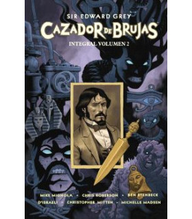 SIR EDWARD GREY CAZADOR DE BRUJAS INTEGRAL 02