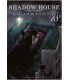 SHADOW HOUSE 18