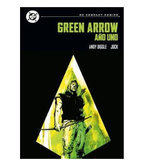 DC COMPACT. GREEN ARROW : AÑO UNO