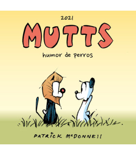 MUTTS 2021 HUMOR DE PERROS