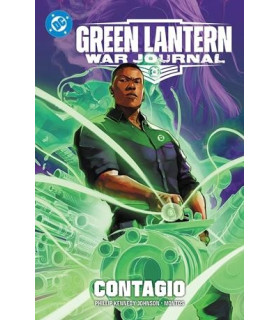 DC PREMIERE AMANECER DE DC. 01 GREEN LANTERN: WAR JOURNAL. CONTAGIO