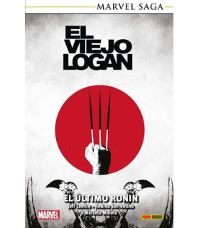 MARVEL SAGA TPB. EL VIEJO LOGAN 02. EL ÚLTIMO RONIN