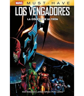 MARVEL MUST HAVE. LOS VENGADORES. LA CÓLERA DE ULTRÓN